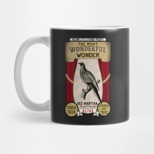 The Most Wonderful Wonder Presents Martha Mug